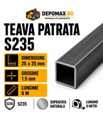 Teava patrata 25 x 25 x 1.5 mm, 6 metri
